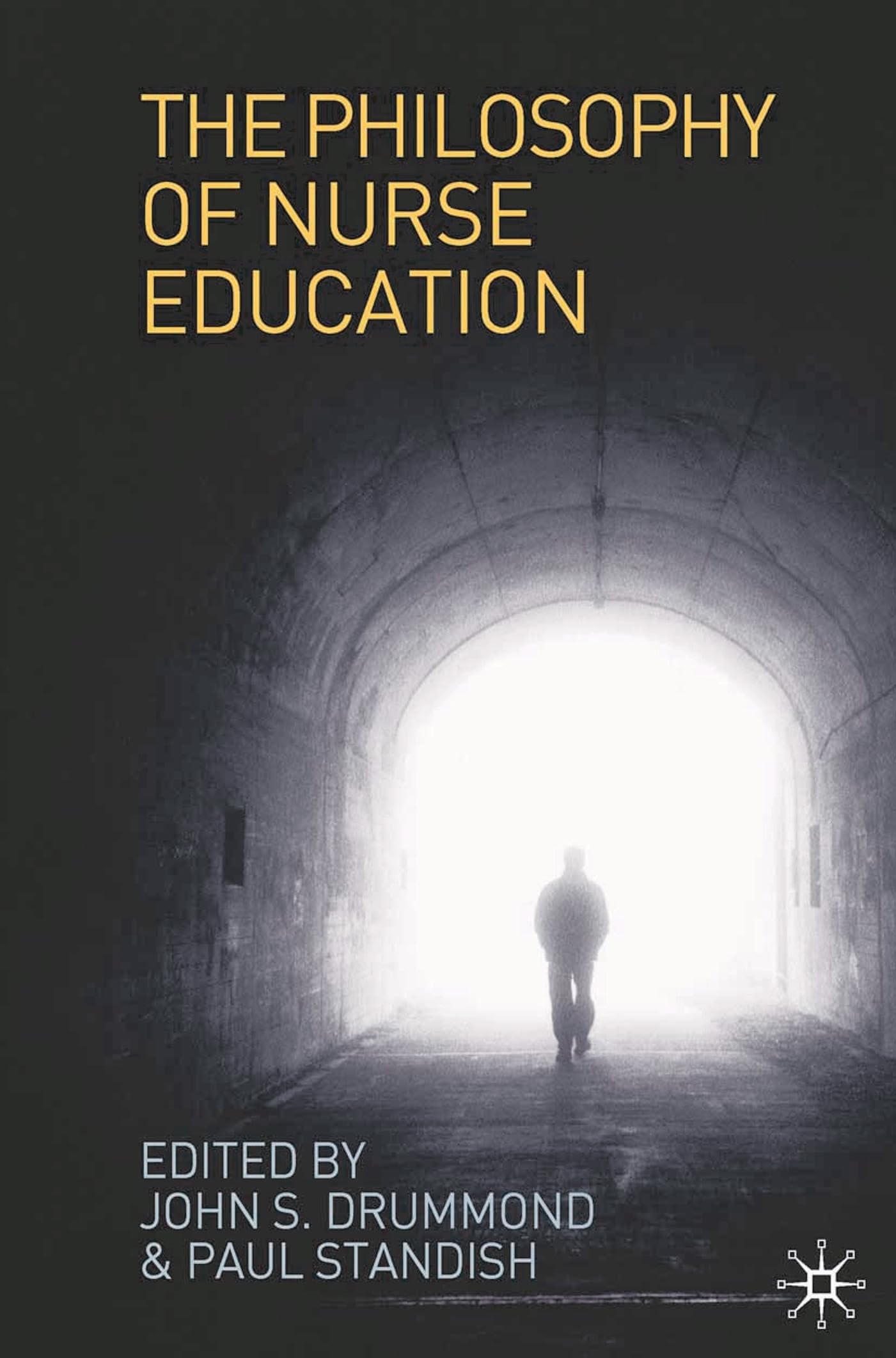 The Philosophy of Nurse Education: Towards a Philosophy of Nursing and Healthcare Professional Education