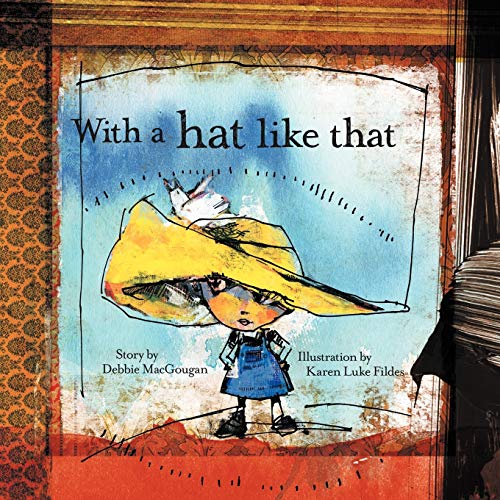 With A Hat Like That