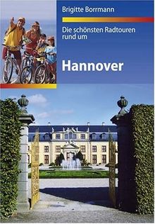 Die schönsten Radtouren rund um Hannover