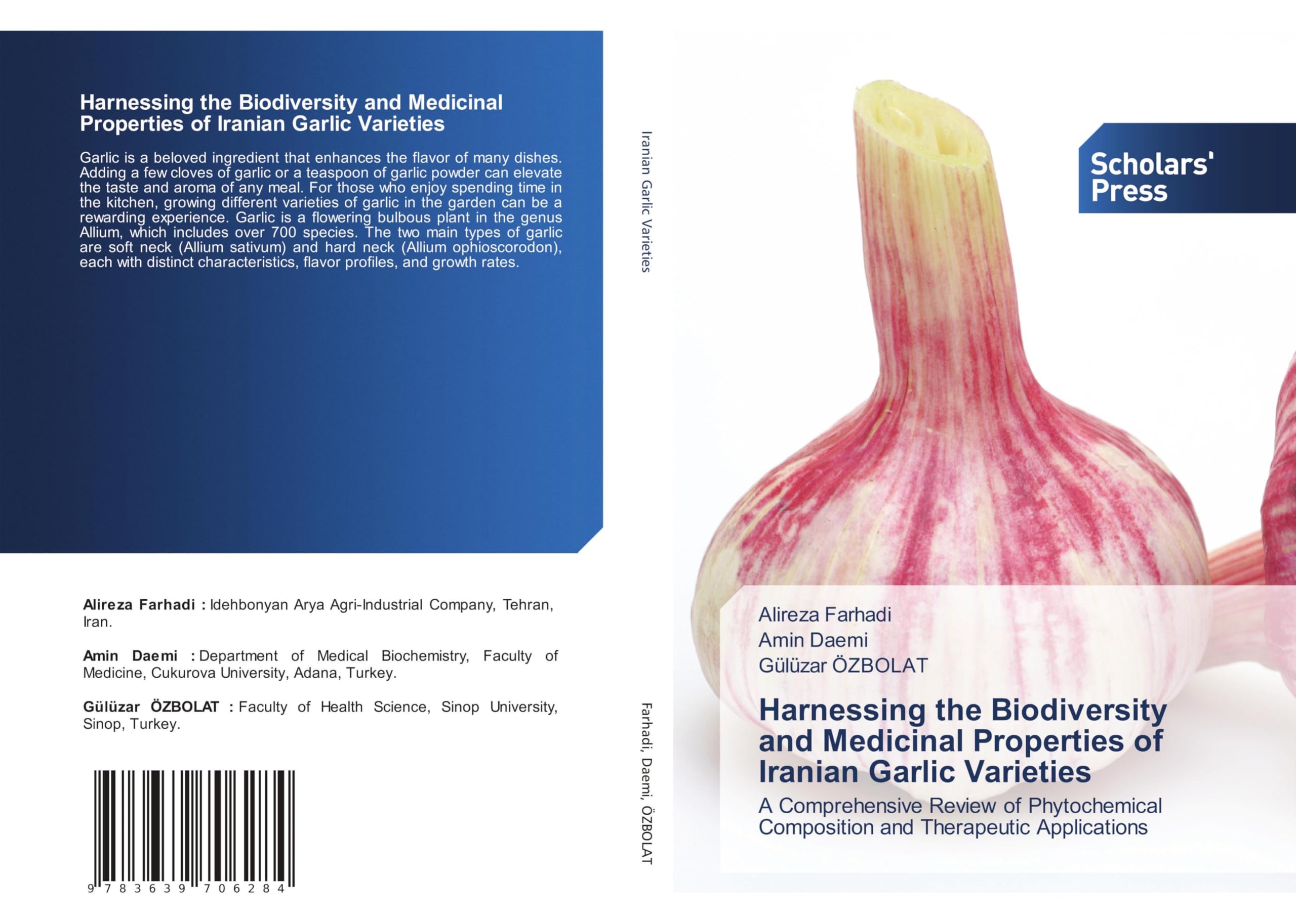 Harnessing the Biodiversity and Medicinal Properties of Iranian Garlic Varieties: A Comprehensive Review of Phytochemical Composition and Therapeutic Applications