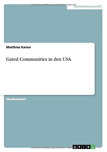 Gated Communities in den USA