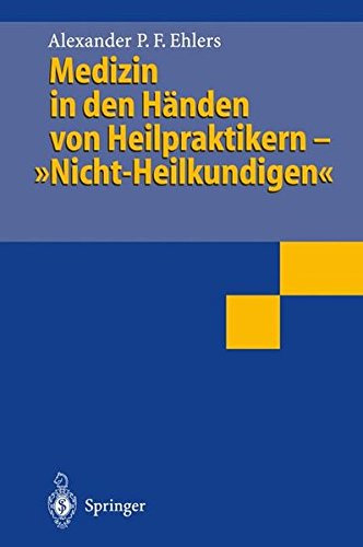 Medizin in den Händen von Heilpraktikern- Nicht-Heilkundigen