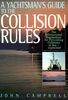 Yachtsman's Guide to the Collision Rules
