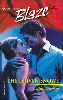 The Driven Snowe (Blaze, 14)