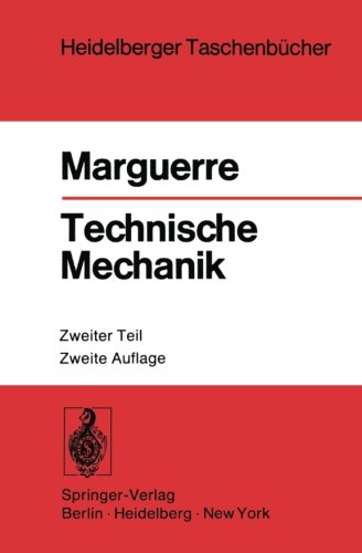 Technische Mechanik: Zweiter Teil: Elastostatik (Heidelberger Taschenbücher)