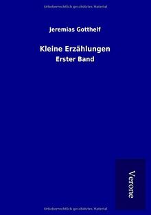 Kleine Erzählungen: Erster Band