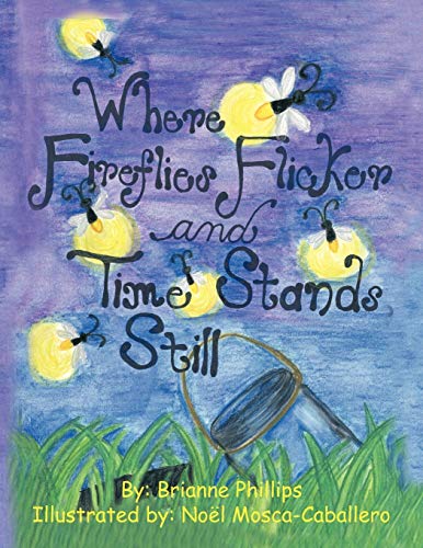 Where Fireflies Flicker And Time Stands Still