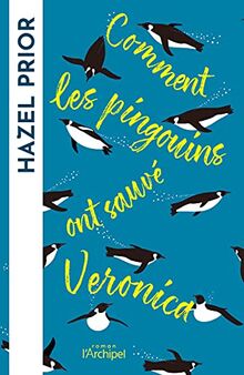 Comment les pingouins ont sauvé Veronica