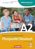 Pluspunkt Deutsch - Neue Ausgabe: A2: Gesamtband - Arbeitsbuch mit Lösungen und CDs: Europäischer Referenzrahmen: A2. Arbeitsbuch