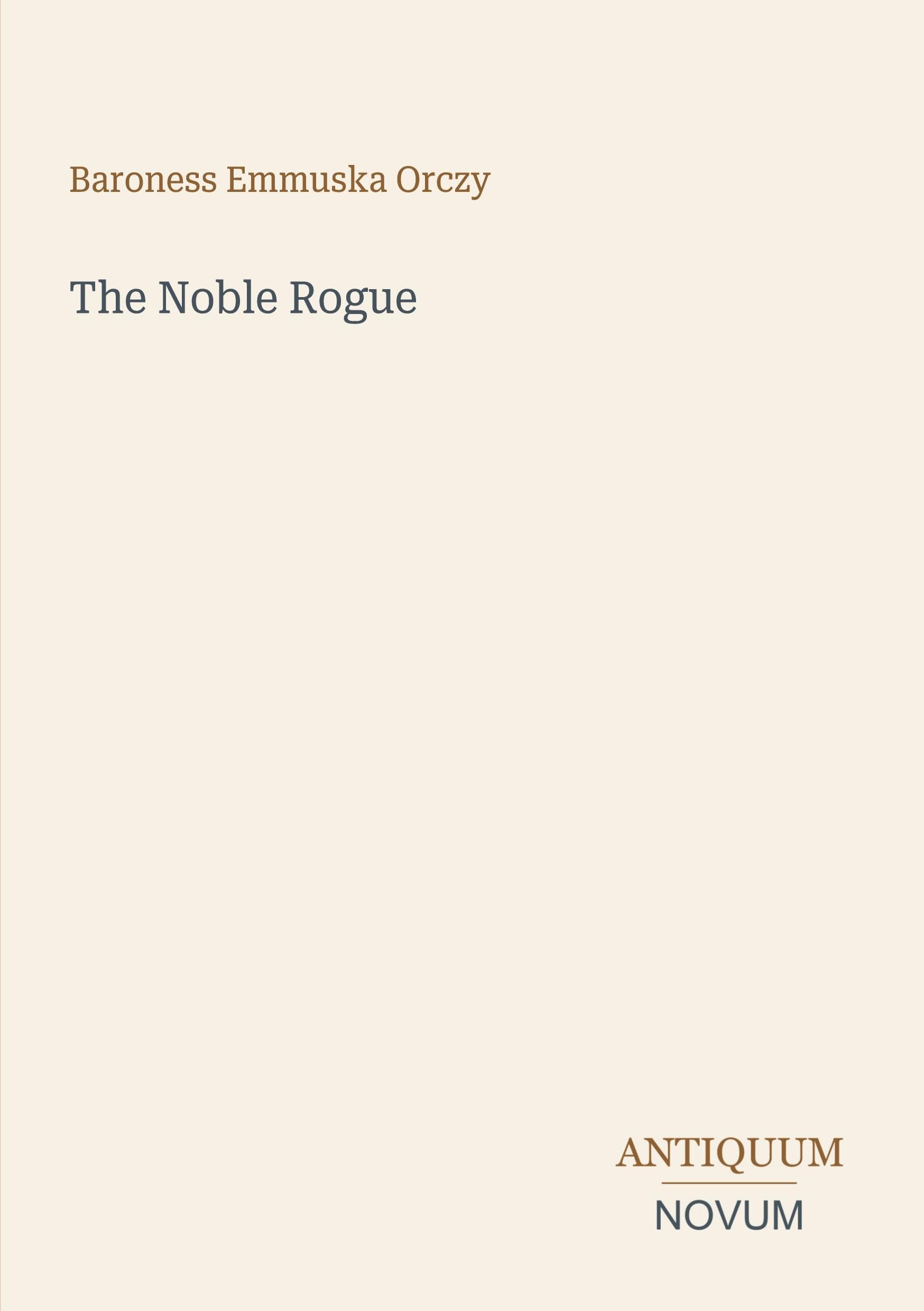 The Noble Rogue