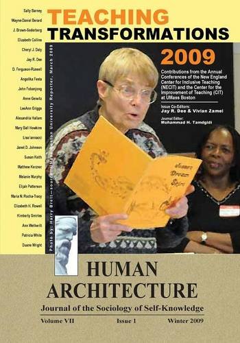 Teaching Transformations 2009: Contributions from the Annual Conferences of the ¿New England Center for Inclusive Teaching (NECIT) and the ¿Center for the Improvement of Teaching (CIT) at UMass Boston