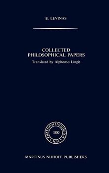 Collected Philosophical Papers (Phaenomenologica, 100, Band 100)