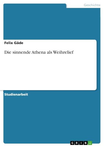 Die sinnende Athena als Weihrelief