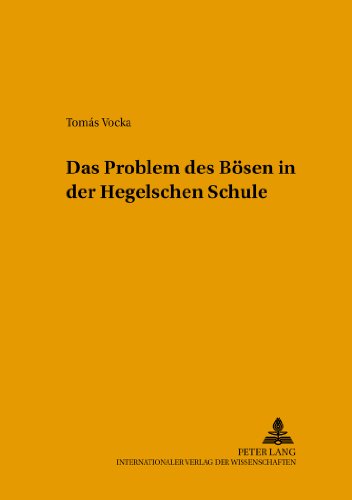 Das Problem des Bösen in der Hegelschen Schule (Beiträge zur rationalen Theologie)