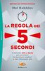 Mel Robbins - La Regola Dei 5 Secondi (1 BOOKS)