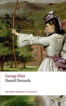 Daniel Deronda (Oxford World's Classics)