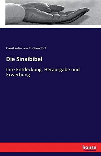 Die Sinaibibel - Constantin von Tischendorf Kartoniert (TB)