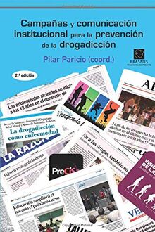 Campañas y comunicación institucional para la prevención de la drogadicción