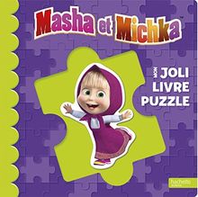 Masha et Michka : mon joli livre puzzle
