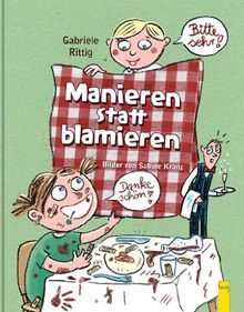 Manieren statt blamieren