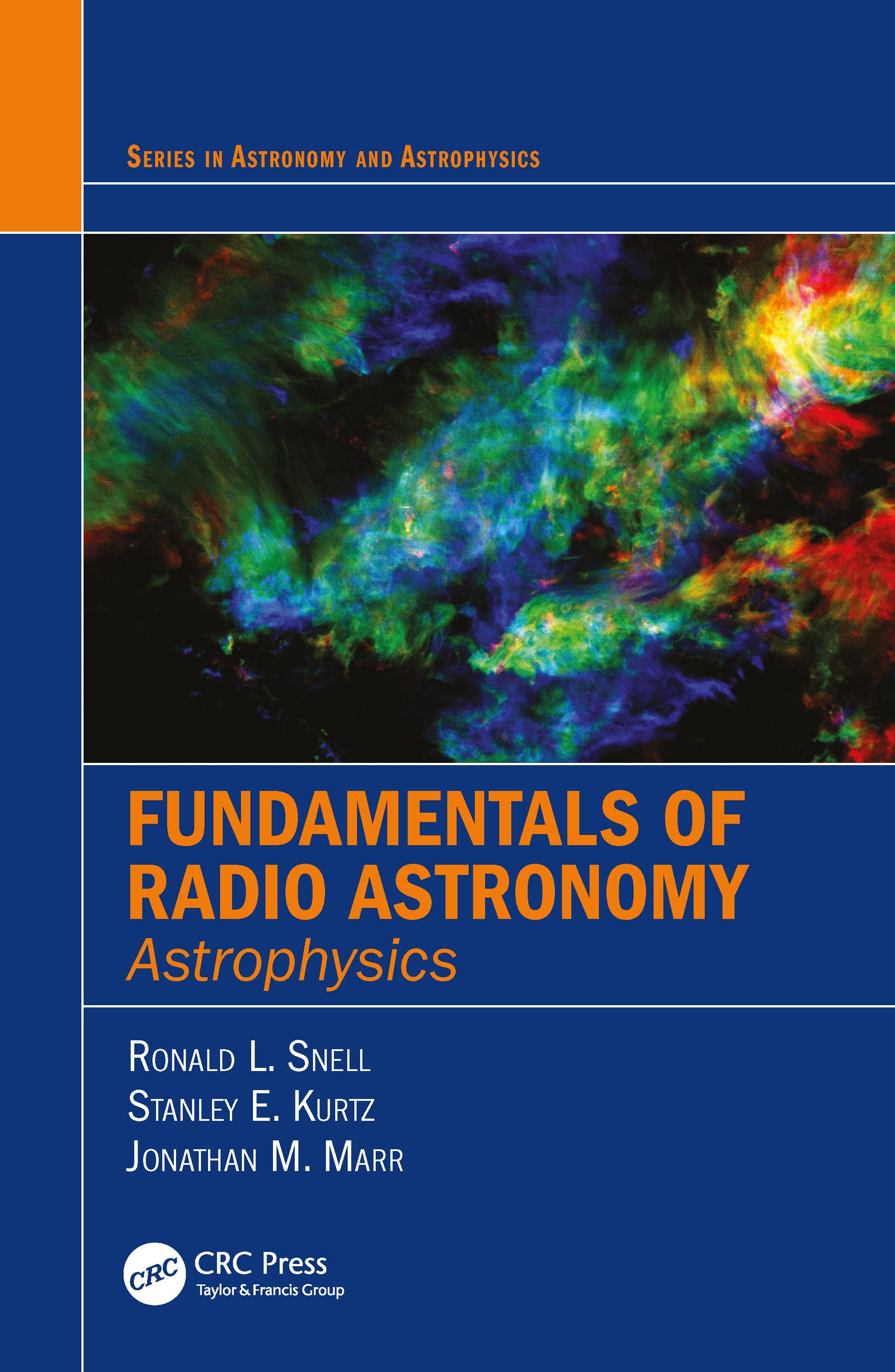 Fundamentals of Radio Astronomy: Astrophysics (Astronomy and Astrophysics)