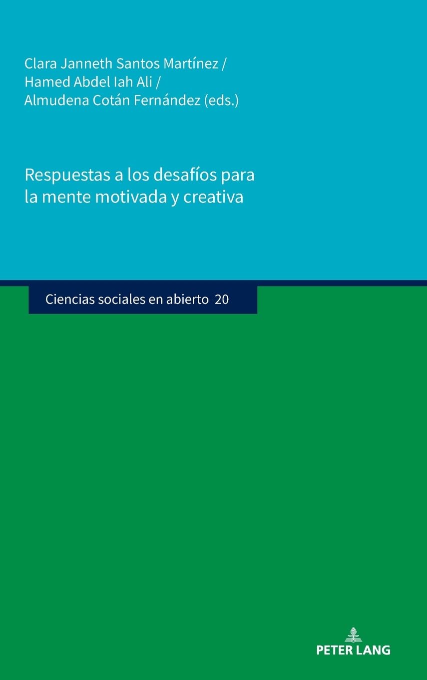 Respuestas a los desafíos para la mente motivada y creativa (Ciencias sociales en abierto, Band 20)