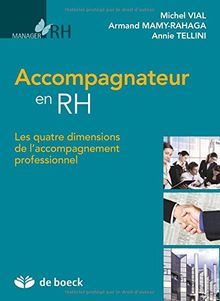 Accompagnateur en RH : les quatre dimensions de l'accompagnement professionnel