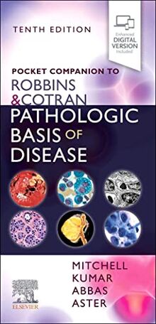Pocket Companion to Robbins & Cotran Pathologic Basis of Disease (Robbins Pathology)