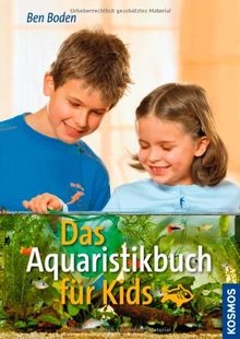 Das Aquaristikbuch für Kids