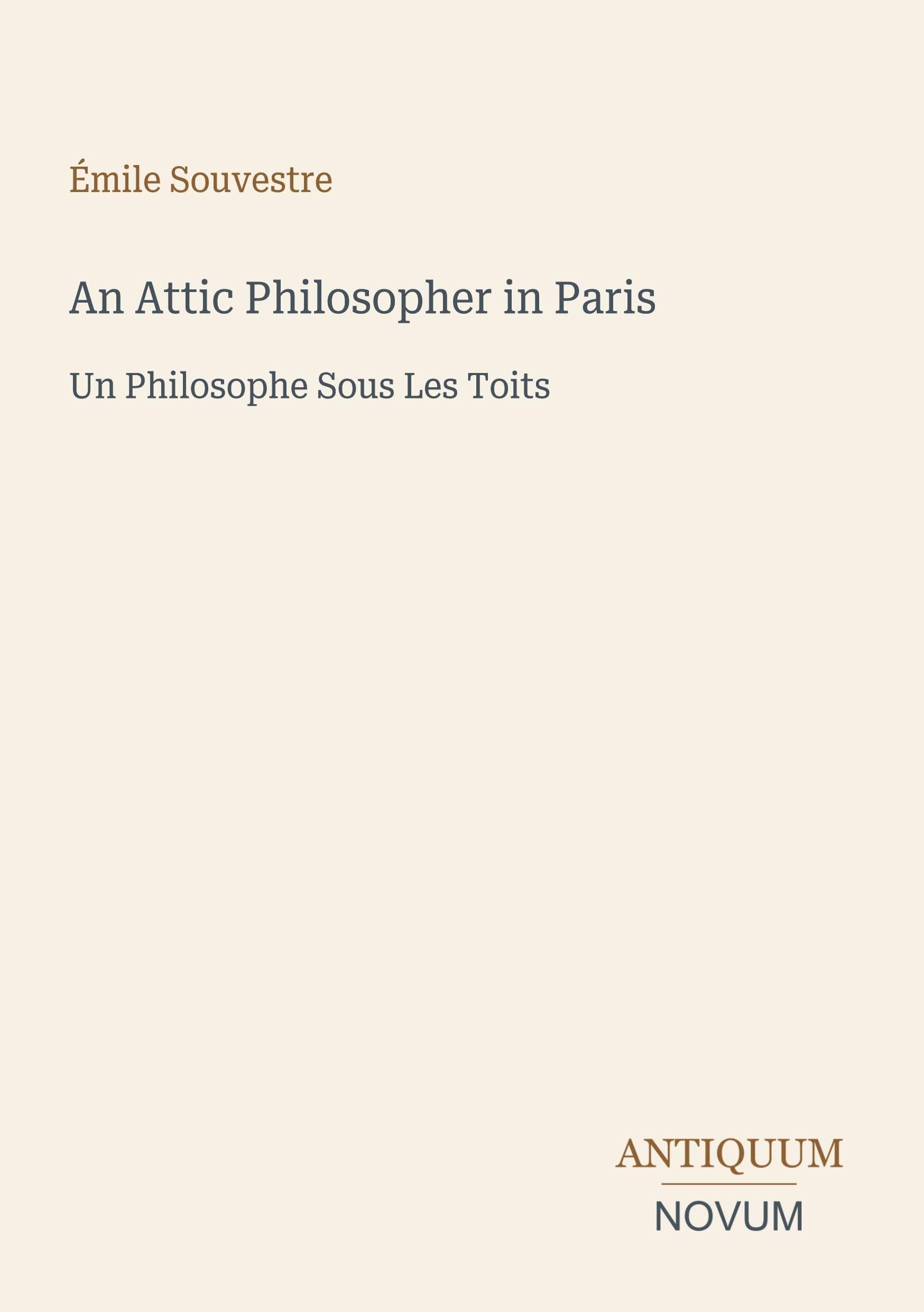 An Attic Philosopher in Paris