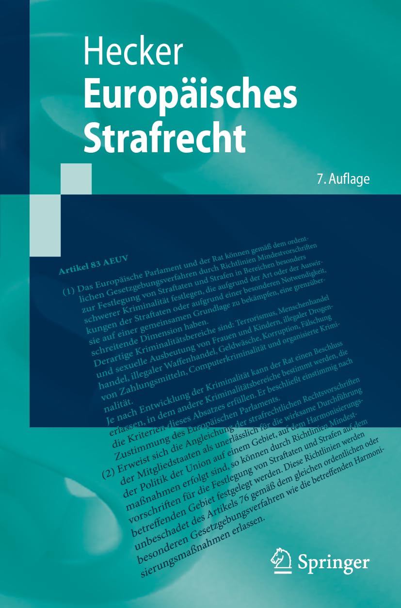 Europäisches Strafrecht (Springer-Lehrbuch)