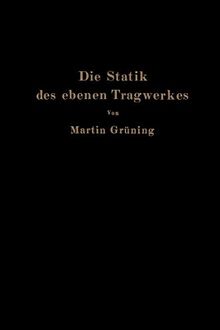 Die Statik des ebenen Tragwerkes
