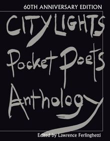 City Lights Pocket Poets Anthology: 60th Anniversary Edition (City Lights Pocket Poets Series)