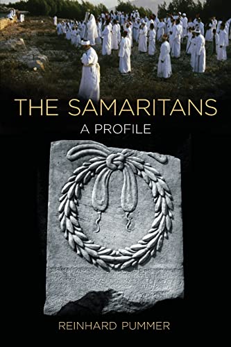Reinhard Pummer The Samaritans, A Profile