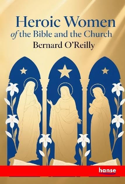 Heroic Women of the Bible and the Church: DE