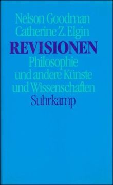 Revisionen - Philosophie und andere Künste und Wissenschaften.