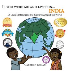 If You Were Me and Lived in...India: A Child's Introduction to Cultures Around the World (If You Were Me and Lived In... Cultural, Band 7)