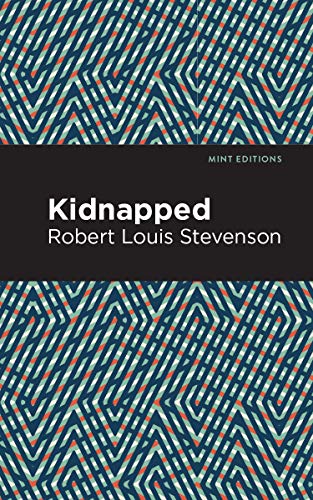 Kidnapped (Mint Editions―Grand Adventures)
