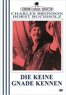 Die keine Gnade kennen - Charles Bronson *Cinema Classic Edition*