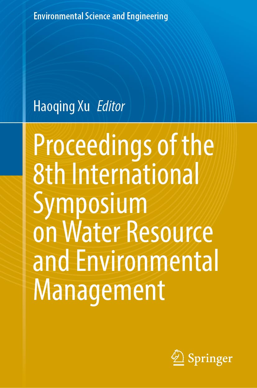 Proceedings of the 8th International Symposium on Water Resource and Environmental Management