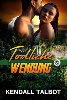 Tödliche Wendung