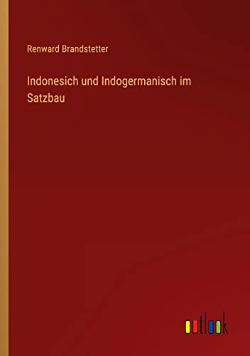 Indonesich und Indogermanisch im Satzbau