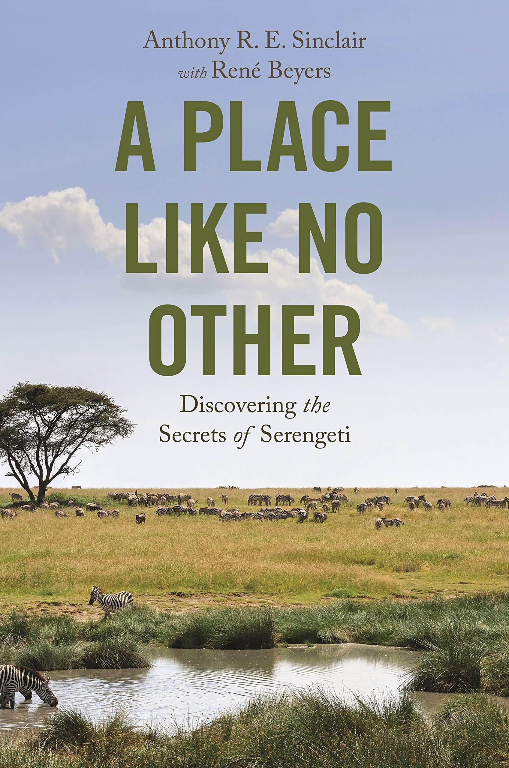 Sinclair, Anthony R. E. A Place Like No Other
