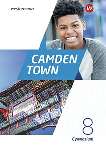 Camden Town - Allgemeine Ausgabe 2020 für Gymnasien: Textbook 8