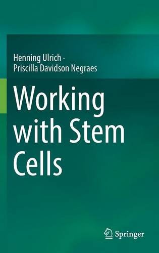 Working with Stem Cells