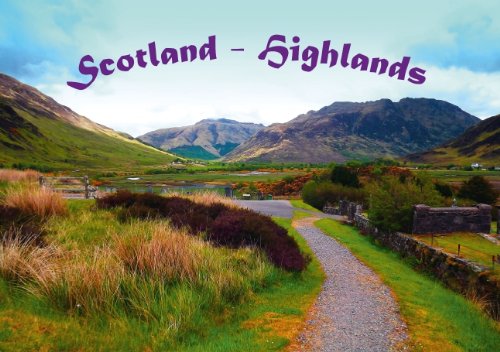 Scotland - Highlands (Tischaufsteller DIN A5 quer): Von Glencoe über Lochalsh nach Glasgow durch die Highlands (Tischaufsteller, 14 Seiten) (CALVENDO Orte) [Jun 25, 2013] Wernicke-Marfo, Gabriela