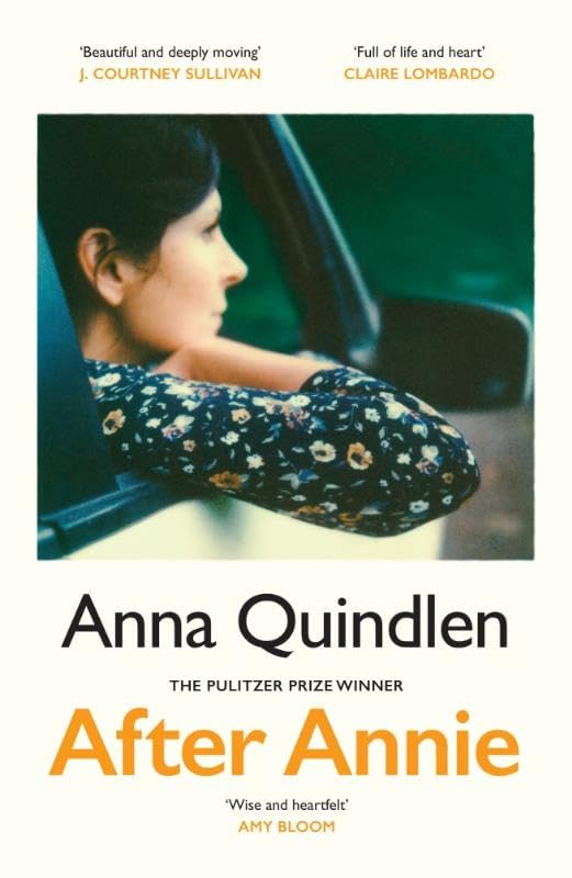 Quindlen, Anna: After Annie