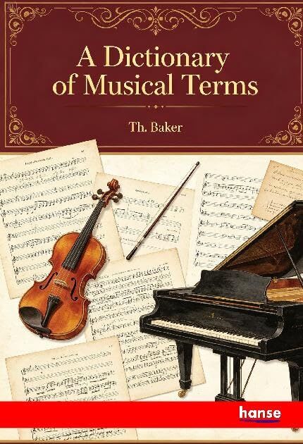 A Dictionary of Musical Terms