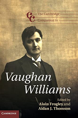 The Cambridge Companion to Vaughan Williams: Cambridge Companions to Music