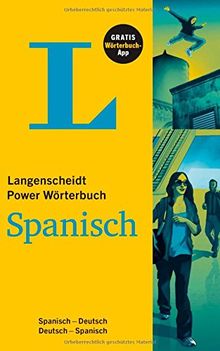 Langenscheidt Power Wörterbuch Spanisch - Buch und App: Spanisch-Deutsch/Deutsch-Spanisch (Langenscheidt Power Wörterbücher)